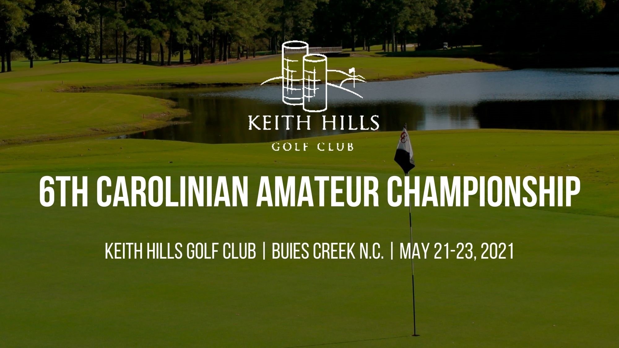 Preview 6th Carolinian Amateur Championship